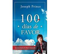100 días de favor: Lecturas diarias de favor inmerecido / 100 Days of Favor