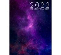 2022 Monthly Planner: Dated Sunday Start Calendar With Notes Pages And Each Month At A Glance. Jan 2022 To Dec 2022. Space Themed Design