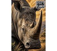 2027 Planner: Rhino Rhinoceros Animal themed Cover Daily Weekly Dairy Vision Board & Mission Pages Contacts Password Log Planning Pages Note To Do