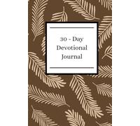 30 Day Devotional Journal: For Mission Trips