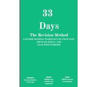 33 Days: A Guided Journal for Daily Reflection, Gratitude, and Intentional Living