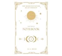 369 Manifestation: Relationship: A Daily 369 Manifestation Journal for Connection, Communication, and Trust