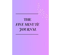 5 Minute Gratitude Journal: 100 Days of Daily Mindfulness, Self-Love & Positive Thinking - Undated Journal for Women & Men