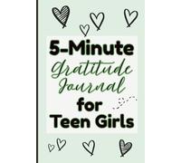 5-Minute Gratitude Journal for Teen Girls: Green Aesthetic Guided Self-Love Notebook Prompts for Mindfulness and Mindset Growth | 6 x 9" Inches, 120 Pages , Cute Gifts for Tweens & Teenagers