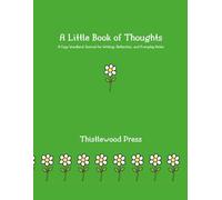 A Little Book of Thoughts: A Cozy Woodland Journal for Writing, Reflection, and Everyday Notes