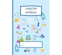 A5 Chemistry Notebook: Cool Notebook with ruled lines: Lined Chemistry Journal for Students, GCSE & A-Level Revision Notes, Lab Records, Homework, and Study Planning