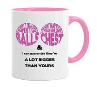 Acen Merchandise - Taza de café con Texto en inglés «Don't Tell me I Have 't Got Balls», 325 ml, San Valentín, Pascua, Verano, Navidad, cumpleaños o Aniversario.