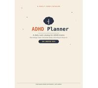 ADHD Daily Planner: 365 Days of Focus, Productivity & Self-Care | Daily Organizer with Time Blocking, Brain Dump, Energy Tracker & Motivational ... ADHD to Build Better Habits, Reduce Overwhelm