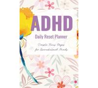 ADHD Daily Planner for Adults: Simple Focus Pages for Overwhelmed Minds
