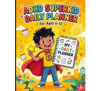 ADHD Superkid Daily Planner: Bilingual Hindi-English 30 Day Routine & Reward Chart for Kids Ages 6-12 | Build Morning & Night Habits with Mood Tracker + Star Rewards + Completion Certificate
