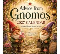 Advice from Gnomos Calendar 2027: A Whimsical Year of Gentle Wisdom, Daily Inspiration, Seasonal Reflections, Charming Illustrations, Mindful Moments, ... Guidance for Every Month of the Year
