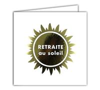 AFIE 22246 Tarjeta cuadrada retirada al sol en oro dorado brillante Buena ruta Continuación Disfruta de la vida - Con sobre blanco 15 x 15 cm - Creación de edición de impresión, fabricación francesa