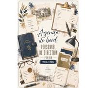 Agenda de Bord 2026/2027 Personnel de Direction PERDIR: Carnet de Bord PERDIR 2026/2027 | Planificateur Semainier, Fiches Pratiques, Calendrier et Vacances Scolaires, Répertoire Professionnel, A4.