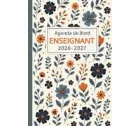 Agenda de Bord Enseignant 2026-2027: Planificateur Scolaire pour Les professeurs, Format A5.