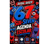 Agenda Escolar 2026 2027 Six Seven: Planificador para Estudiantes de Primaria, Secundaria y Bachillerato