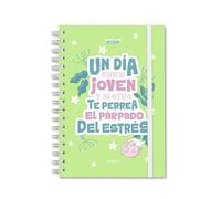 Agenda Escolar 26/27 -Un día eres joven y al otro - Agenda académica - Planificador escolar - Semana vista - Agenda con mensajes divertidos - A5 - 12 meses - De Septiembre 2026 a Agosto 2027.
