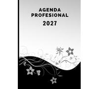 Agenda Profesional 2027: Planificador Semana Vista - 7.00 a 21.00 horas - Intervalos de 15 minutos - Gran Formato A4 Vertical