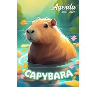 Agenda Scolaire 2026 2027 Capybara: Journalier - 1 Jour Par Page |12x17 cm | Pour filles et garçons