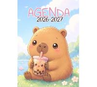 Agenda Scolaire 2026-2027: Capybara Kawaii & Cutie | Journalier (une page par jour) | 12x17 cm | Sept 2026 - juil 2027 | Filles & garçons au primaire ou au collège | Animal, animaux mignons & cute