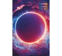 Agenda Scolaire 2026 2027 Espace: Organisateur Scolaire , Cahier de texte , Primaire, Collège, Lycée pour Fille et Garçon , A5