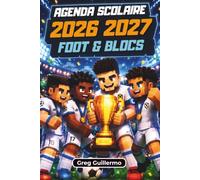 Agenda Scolaire 2026 2027 Foot & Blocs