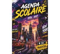 Agenda Scolaire 2026 2027 New york: Suivi des Notes par Matière, Journal d'Étude, Planning Annuel et Organisateur Hebdomadaire | De Septembre 2026 à Août 2027