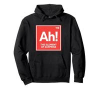 Ah Element of Surprise Chemistry Science Humor Sudadera con Capucha
