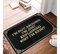 Alfombra abstracta para exteriores con texto en inglés "I'm Not Arguing I'm Just Explaining Why I'm Right | Para todo tipo de clima - Lavable a máquina para cocina/esponjosa- Alfombras de baño finas