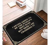 Alfombrilla de baño con texto en inglés "I Never Asked To Be The World's Best Boss,but Here I Am