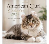 American Curl Calendar 2027: 15-Month Featuring Beautiful Cat Photography | January 27 - March 2028