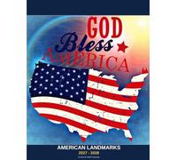 American Landmarks: 2027-2028: A 24-Month Wall Calendar Featuring Iconic American Scenery and Words from the Founders and Presidents