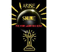 Arise Shine For Your Light Has Come: Inspirational Christian Gift Notebook Journal with Isaiah 60:1, 120 Lined Pages, Illustrated Edition