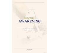 Awakening: A Guided Journal for the Woman Who Is Ready to Come Alive: 100 Guided Reflections for Self-Discovery, Personal Growth, Creativity, Mindful Living, Confidence, and Purpose