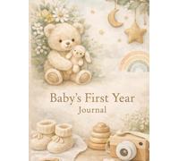 Baby’s First Year Journal