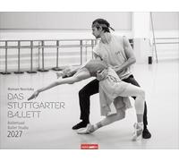 Ballettsaal - Stuttgarter Ballett Kalender 2027 - Stuttgarter Ballett: Die ganze Eleganz und Kraft der Tänzer:innen in einem großen Fotokalender. ... für Tanzbegeisterte. 44 x 34 cm. Querformat