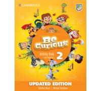 Be Curious Level 2 Activity Book with Home Booklet and Digital Pack Updated