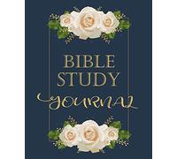 Bible Study Journal: Scripture Christian Personal Journaling Notebook: Volume 1 (Christian Journaling Daily)