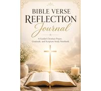 Bible Verse Reflection Journal: This is a peaceful guide designed to help you spend meaningful time with God, reflect on Scripture, write your ... and grow in faith one page at a time.
