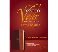 Biblia de Estudio del Diario Vivir Rvr60, Letra Grande (Letra Roja, Sentipiel, Cafï½/Cafï½ Claro, ï½ndice): Reina-valera 1960, sentipiel, ... Sentipiel, Coffee/Clear Coffee, Large Print