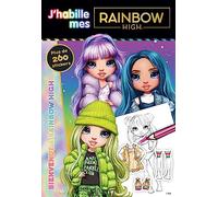 Bienvenue à Rainbow High: Avec plus de 260 stickers