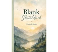 Blank Sketchbook: Premium White Paper Drawing Pad for Sketching, Doodling, Pencil, Charcoal & Ink | Large 6x 9 Inches | 120 Blank Pages