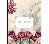 Bloom & Grace The Floral Notebook: Elegant Floral Notebook for Notes, Journaling, Writing, and Daily Inspiration