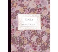 Bloom in Faith Devotional & Prayer Journal