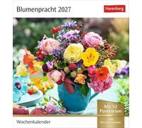 Blumenpracht Postkartenkalender 2027 - Wochenkalender mit 53 Postkarten: Kalender mit 53 traumhaften Fotos von Blumensträußen und Blüten. Blumen-Kalender 2027 mit Postkarten