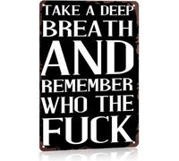 Breathe Easy and Recall Who Is Boss Metal Sign 8 X 12 in