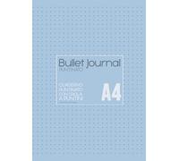 Bullet Journal puntinato: Quaderno puntinato A4 con griglia a puntini - copertina azzurra: Quaderno dotted, ideale per hand lettering o come blocco appunti.