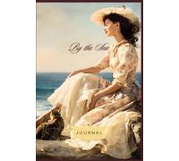 By the Sea Journal: A Space for Reflection, Writing, and Thoughts