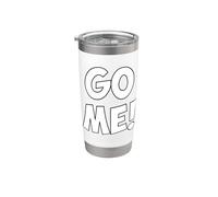 Camiseta GO ME! Vaso térmico de acero inoxidable de doble pared