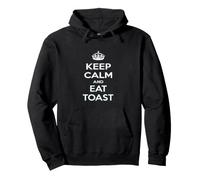 Camiseta Keep Calm and Eat Toast Sudadera con Capucha