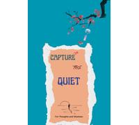 Capture The Quiet: A5 Self-love Gratitude Journal I suitable for all ages, Invest few minutes each day to be more Happy, Positive, Productive & Mindful, 120 pages, 100 GSM (Cerulean Blue)